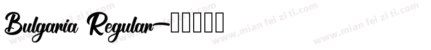 Bulgaria Regular字体转换